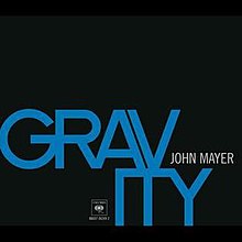 john mayer  gravity