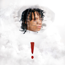 Trippie Redd's face in clouds, some of which being in the shape of his face, with a red exclamation mark underneath.