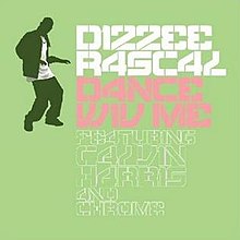Dizzee Rascal Featuring Calvin Harris & Chrome - Dance Wiv Me.jpg