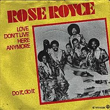 Rose royce love dont live here anymore.jpg