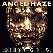 Angel Haze, 'Dirty Gold', cover artwork, Dec 14, 2013.jpg