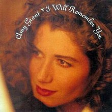 Amy Grant I Will Remember You single.jpg