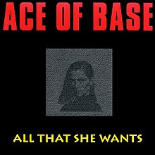 All That Wants (Ace of Base single - cover art) .jpg