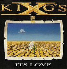 Kings X Its Love.jpg