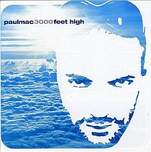 3000 Feet High PaulMac.jpg