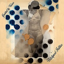 A collage with the band name and album title in script, a black-and-white photo of a woman in undergarments, and a top hat