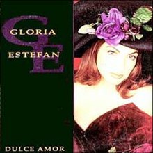 Рекламный сингл Gloria Estefan Dulce Amor.jpg