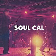 Soul Cal - Funky Disco & Modern Soul, 1971-82 (album cover).jpg