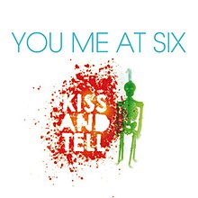 Kiss and Tell (You Me at Six song) cover.jpg