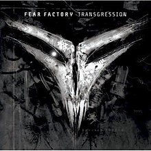 Fear Factory - Transgression.jpg