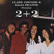 Clare Fischer & Salsa Picante Present "2 + 2".jpg