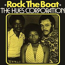 Rock the Boat - Hues Corporation.jpg