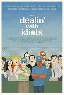 La With Idiots-poster.jpg de Dealin