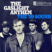220px-The_Gaslight_Anthem_-_The_'59_Sound_cover.jpg