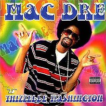 Mac Dre - Thizzelle Washington.jpg