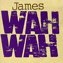 "Wah Wah" written in large purple letters, with the band's name above