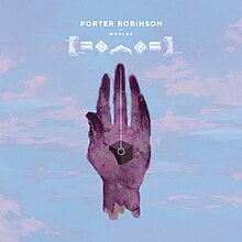 A drawing of a purple hand holding a cube, with the sky behind it. Above the hand, the text "Porter Robinson", "Worlds", and Worlds's logomark.