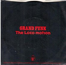 Grand funk railroad loco motion.jpg