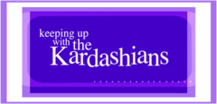 Keeping Up with the Kardashians