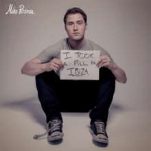Mike Posner - I Took a Pill in Ibiza.png