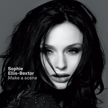 Sophie Ellis-Bextor - Make a Scene.png