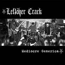 Leftover-Crack-Mediocre-Generica.jpg