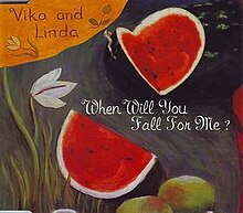 When Will You Fall For Me by Vika and Linda.jpg