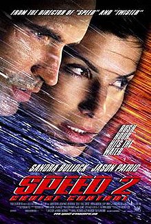The faces of Jason Patric and Sandra Bullock and shown among streaks of diagonal lines in blue and orange. The top reads "From the director of 'Speed' and 'Twister'" and right side reads "Rush Hour Hits the Water". The bottom features Sandra Bullock's and Jason Patric's names, followed by "Speed 2" and "Cruise Control" in red text, with film credits underneath.