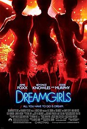 Poster for the film Dreamgirls, in which Knowles stars as Deena Jones.