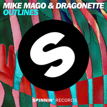 Mike Mago & Dragonette - Outlines.png