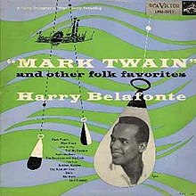 Harry Belafonte - Mark Twain and other Folk Favorites.jpg