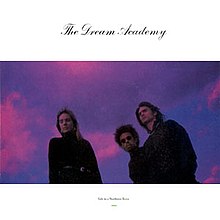 The Dream Academy - Life In A Northern Town.jpg