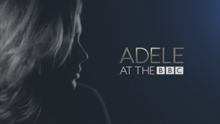 Adele - Adele at the BBC (Official Title Card).png