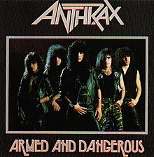 AnthraxArmedAndDangerous.jpg