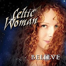 Celtic Woman Believe.jpg