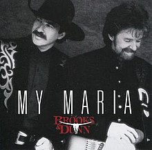 Brooks & Dunn - My Maria promo.jpg