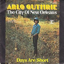 The City of New Orleans - Arlo Guthrie.jpg