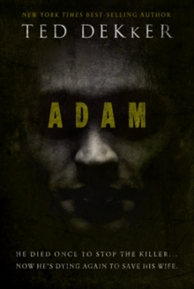 Adam (Ted Dekker novel - front cover).png