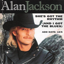 Alan Jackson - Shes Got The Rhythm cd single.png
