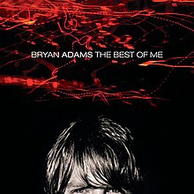  on The Best Of Me  Bryan Adams Album    Wikipedia  The Free Encyclopedia