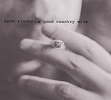 Kevn Kinney and The Golden Palominos - A Good Country Mile.jpg