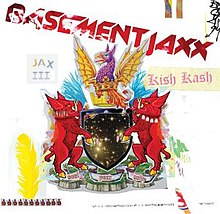 Basement Jaxx-Kish Kash.jpg
