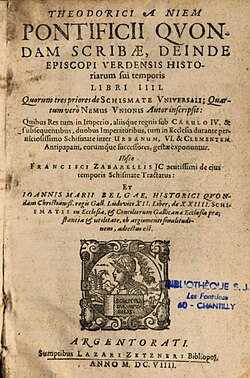 "Pontificii quondam scribae" verko eldonita en (1609) far Dietrich von Nieheim.