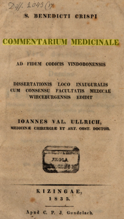 "Commentarium medicinale" verko atribuita al Benedikto de Milano, eldonita en 1835 de Johannes Val Ullrich. Temas pri epitomo de terapio, konsistanta je enkonduka prozo kaj ducent kvardekunu heksametroj.