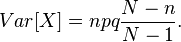 Var[X]=npq\frac{N-n}{N-1}.