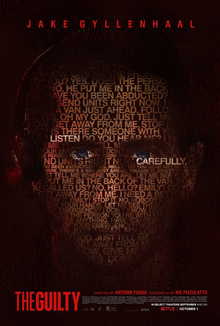 "Official release poster": Text showcasing several emergency calls in red font overlap the face of a man. The words "Listen" and "Carefully" are highlighted in white letters. In the bottom left corner is "The Guilty" in large red letters.