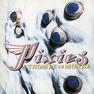 پرونده:Pixies-TrompeLeMondeCover.jpg