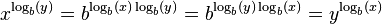  x^{\log_b(y)} = b^{\log_b(x) \log_b(y)} = b^{\log_b(y) \log_b(x)} = y^{\log_b(x)} \!\, 