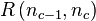 R left ( n_{c-1},n_c right )