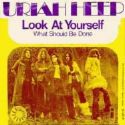 Tiedosto:Uriahheep-lookatyourselfsingle6.jpg